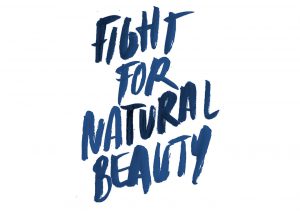 Fight for natural beauty